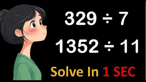 Fastest Trick on Internet To Check Divisibility of Any Number (1 to 11)