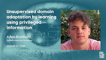 Adam Breitholtz: Unsupervised domain adaptation by learning using privileged information
