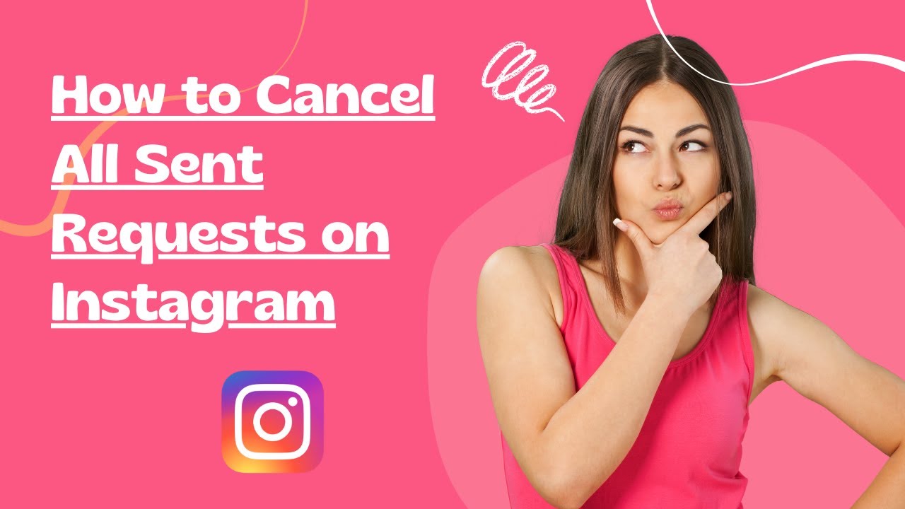 how-to-cancel-all-sent-requests-on-instagram-youtube