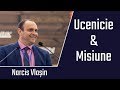 Narcis Vlașin. Ucenicie &amp; Misiune