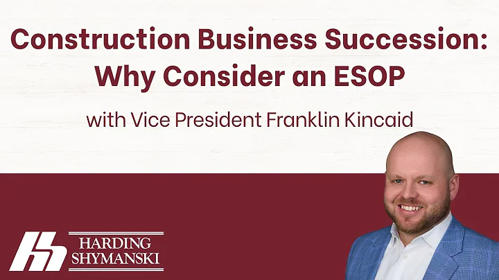 Construction Business Succession: Why Consider an ESOP | #successionplanning #businessstrategy