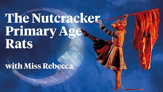 The Nutcracker Primary Age Ballet Part 8 - Rats