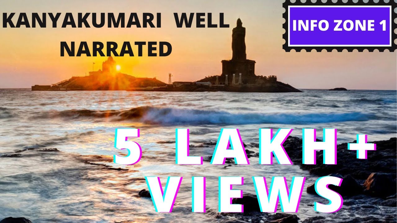 Kanyakumari A Unique Tourist Spot in India - View 7 minutes - You find
