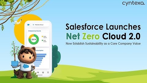 Salesforce Launches Net Zero Cloud 2.0