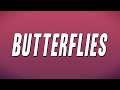 Tyla - Butterflies (Lyrics)