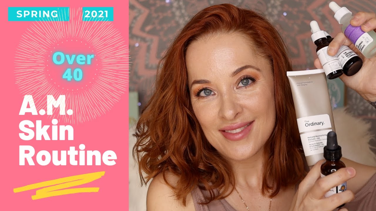 ANTI AGING SKINCARE OVER 40 / My AM Routine using THE ORDINARY - YouTube