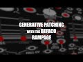 Generative Patch from Scratch with the Befaco Rampage in VCV Rack