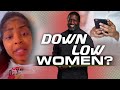 Sista Claims Down Low Women Constantly Jump In Her DMs