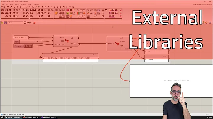 4.7 How to Load External Libraries - Advanced Development in Grasshopper