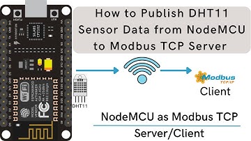 How to Publish DHT11 Sensor Data from NodeMCU to Modbus TCP Server | NodeMCU | Modbus TCP | DHT 11 |