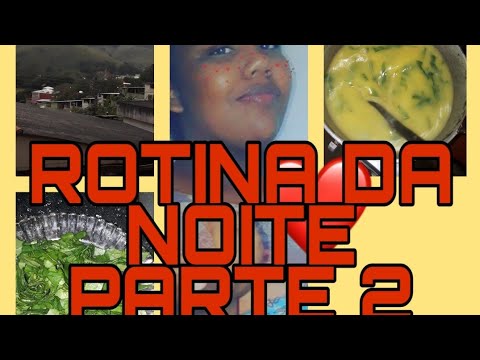 MINHA ROTINA DA NOITE (PARTE 2)🍜🥃🍽🔥❤
