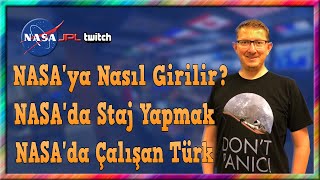 NASA'da nasıl çalışılır?