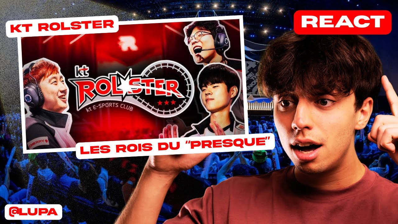 Ro Klp REACT - KT ROLSTER : LES ROIS DU