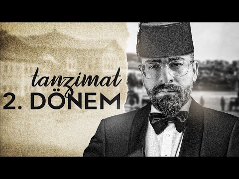 TANZİMAT 2.DÖNEM GENEL
