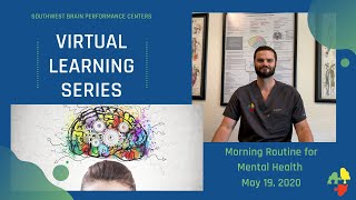 SWBPC Virtual Learning Series - Morning Routine for Mental Health
