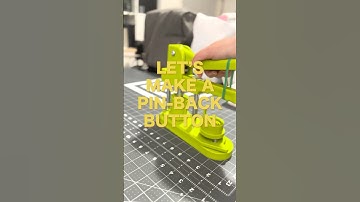 Let’s Make a Pin-Back Button #buttonpin