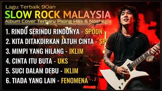SLOW ROCK MALAYSIA | Kompilasi 6 Lagu Nostalgia 90an Terbaik Full Album | Cover by ItamPutiah Studio