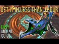 Easy mounts no1 talks about that you can get solo in less than 1 hour in wow dragonflight