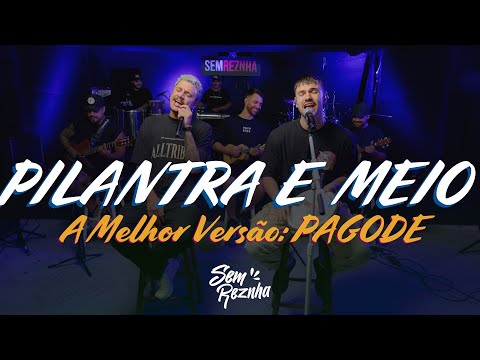 Pilantra e Meio - Eric Land Part. Natanzinho Lima (Versão Pagode