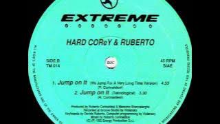 Hard Corey & Ruberto - Jump On It (I Am Excited Version) _1992_.wmv