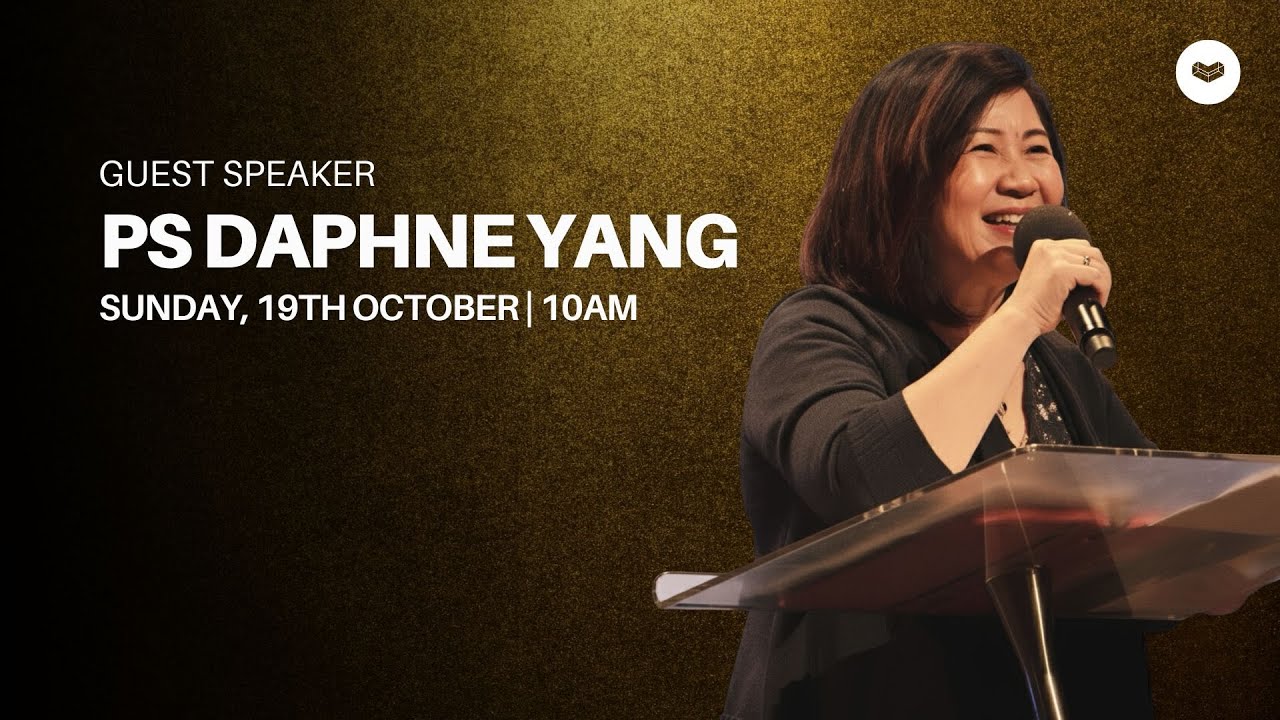 Weekend Service with Ps Daphne Yang | 19 October 2025