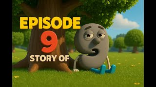 Episode 9 -  Story of Number 9: So Lazy | 100 Stories for Kids