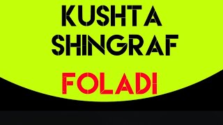 Kushta Shingraf Foladi Bah O Amsaak K Liye Lajawab