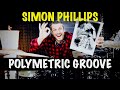 Simon Phillips Polymetric Groove | Octobans (deutsch)