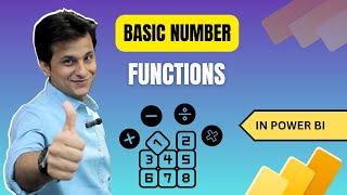 Famous 13.1 Basic Number Functions in Power BI (Power Query) | By Pavan Lalwani Wealth