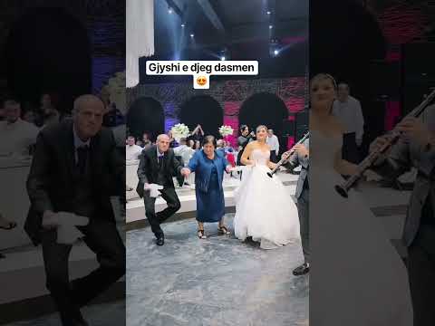 Gjyshi#dasmashqiptare #korce #berat #tirana #vlora #viral #wedding #albania #love #dasma #vlorë