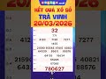 Tra Vinh Lottery Results For March 20th XSTV Today SXTV XSTRV Tra Vinh Construction Lotte