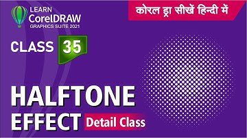 Halftone Effect | Class 35 | CorelDRAW 2021 tutorial in Hindi, Urdu by Ashish Rastogi