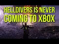 Helldivers 2 Is Never Coming To Xbox…