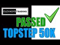 50K TOPSTEP Prop Trading Account Pass  - Watch the final minutes! NASDAQ - NQ - MNQ - MICROS