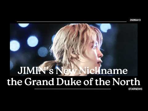 BTS Jimin  The Grand Duke of the North in Goyang