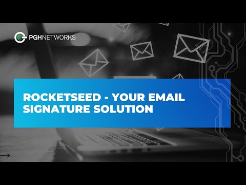 PGH Networks & Rocketseed: Email Signature Solution