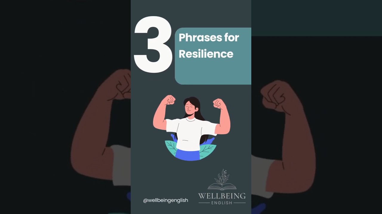 3 English Phrases for Resilience in 30 Seconds 