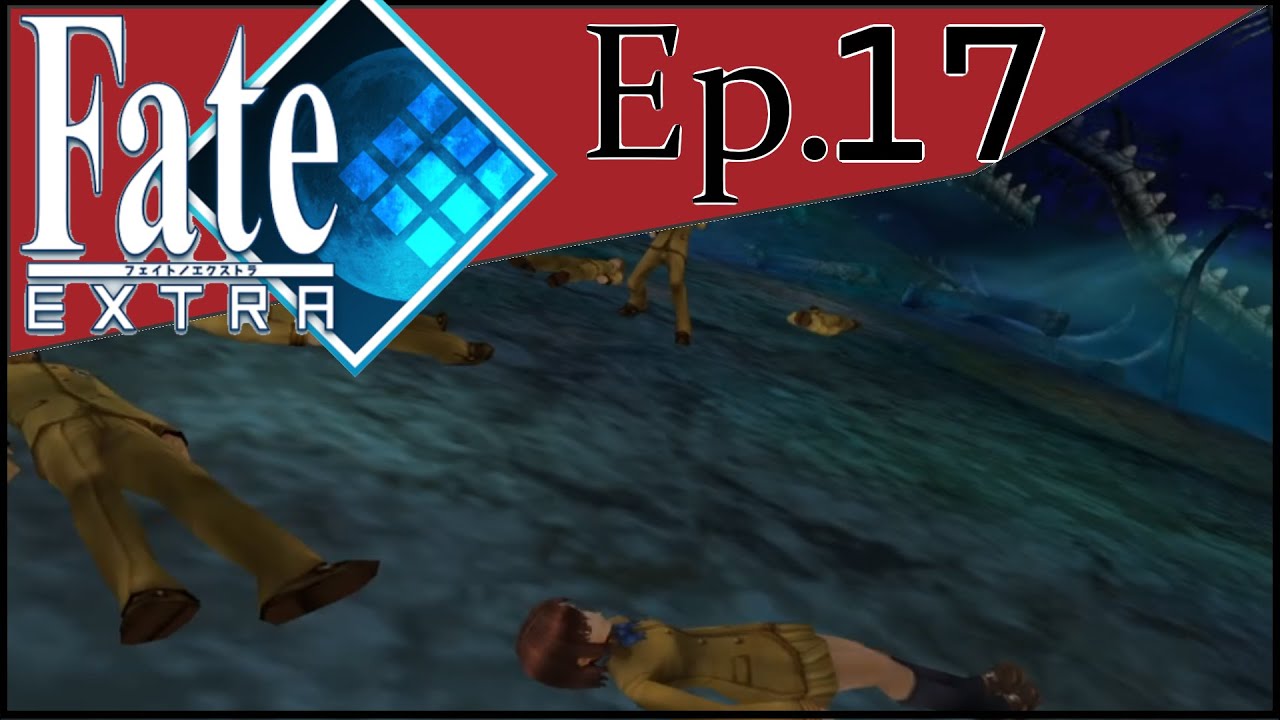 17. Let's Play Fate Extra / Round 3 Day 1 / No Commentary - YouTube