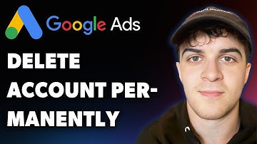 How to Delete My Google Ads Account Permanently (Full 2025 Guide)
