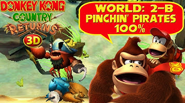 Donkey Kong Country Returns 3D - Part 17: World 2-B "Pinchin