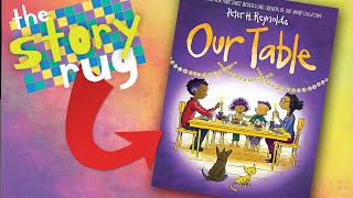 Our Table - by Peter Reynolds || Kids Book Read Aloud