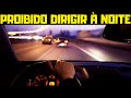 MOTORISTAS PODEM SER PROIBIDOS DE DIRIGIR À NOITE E EM RODOVIAS