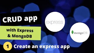 Create an CRUD Application with ExpressJS and MongoDB #1 Create an express app