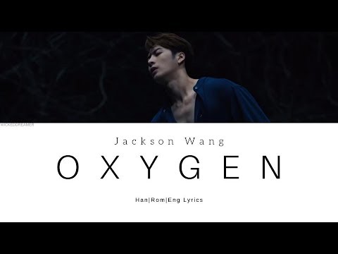 Oxygen - Jackson Wang Lyrics