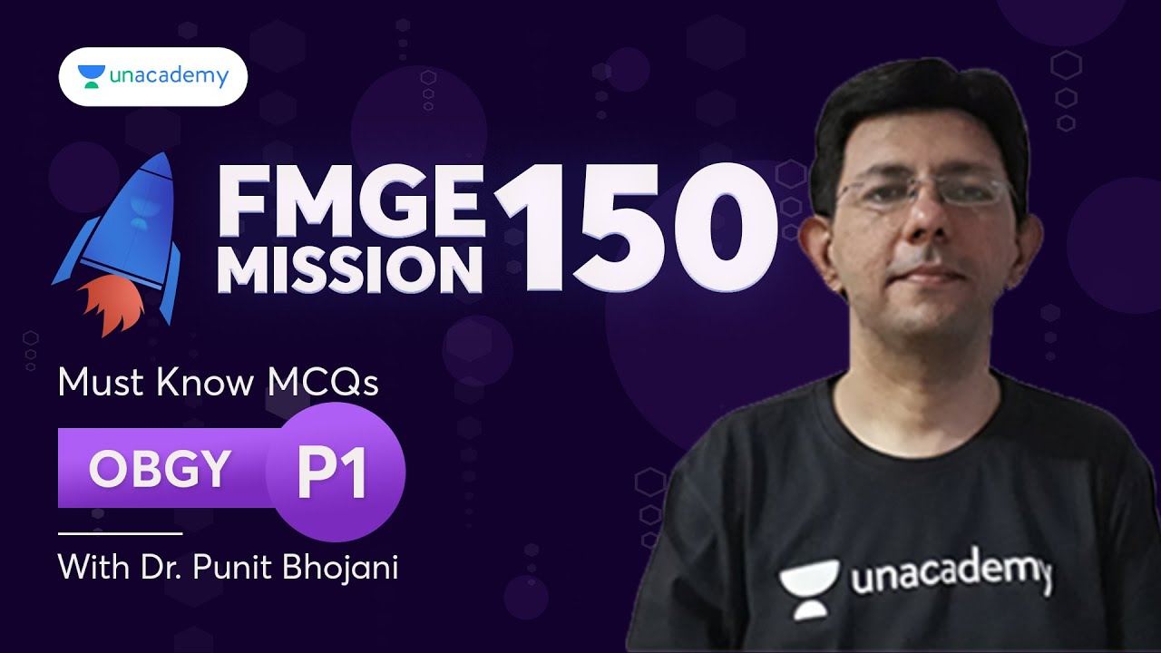 Mission 150: FMGE July 2023, OBG MCQs Part 1 | Dr. Punit Bhojani