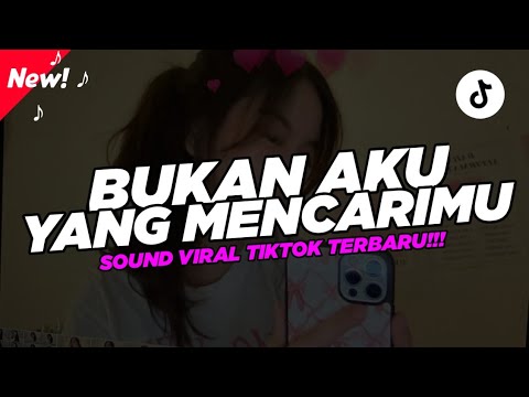 Trend Tiktok!!! || DJ Bukan Aku Yang Mencarimu ( Natural - D'Masiv ) || Sound Tiktok Viral!!! 