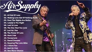 Air Supply | Greatest Hits Full Album 2024 🎧 The Best Of Air Supply 💥