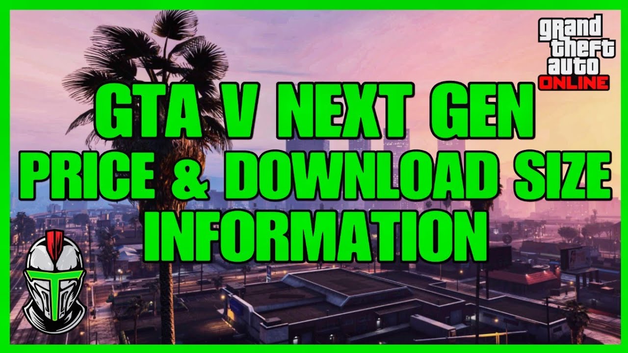 GTA V Next Gen: Download Size on PS5 & Xbox Series X confirmed