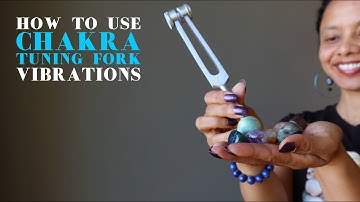 How to Use Chakra Tuning Fork Vibrations @satincrystals