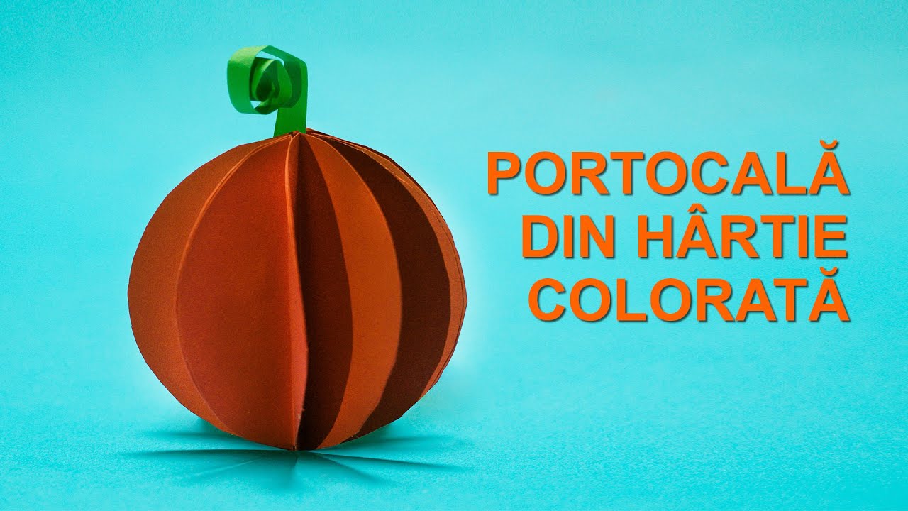 PORTOCALĂ DIN HÂRTIE COLORATĂ